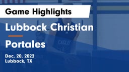 Lubbock Christian  vs Portales  Game Highlights - Dec. 20, 2022
