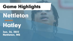 Nettleton  vs Hatley  Game Highlights - Jan. 26, 2022