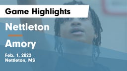 Nettleton  vs Amory  Game Highlights - Feb. 1, 2022