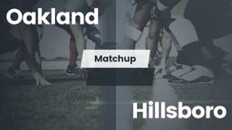 Matchup: Oakland  vs. Hillsboro  2016