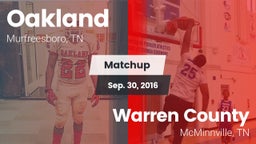 Matchup: Oakland  vs. Warren County  2016