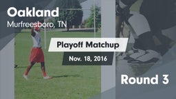 Matchup: Oakland  vs. Round 3 2016