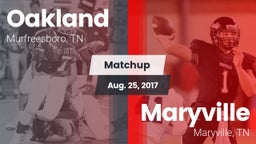 Matchup: Oakland  vs. Maryville  2017