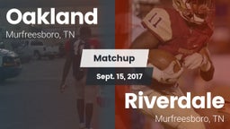 Matchup: Oakland  vs. Riverdale  2017