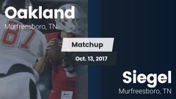 Matchup: Oakland  vs. Siegel  2017