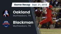 Recap: Oakland  vs. Blackman  2018