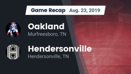 Recap: Oakland  vs. Hendersonville  2019