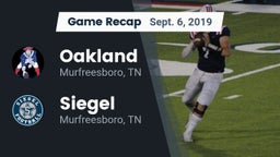 Recap: Oakland  vs. Siegel  2019