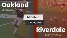Matchup: Oakland  vs. Riverdale  2019