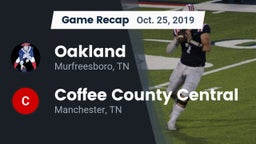 Recap: Oakland  vs. Coffee County Central  2019