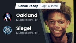 Recap: Oakland  vs. Siegel  2020
