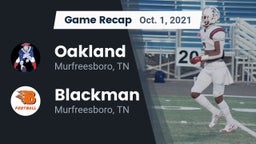 Recap: Oakland  vs. Blackman  2021