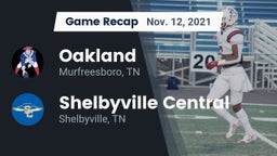 Recap: Oakland  vs. Shelbyville Central  2021