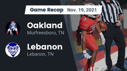 Recap: Oakland  vs. Lebanon  2021