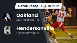 Recap: Oakland  vs. Hendersonville  2022