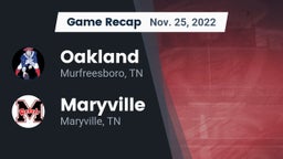 Recap: Oakland  vs. Maryville  2022