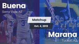 Matchup: Buena  vs. Marana  2019