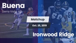 Matchup: Buena  vs. Ironwood Ridge  2019