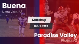 Matchup: Buena  vs. Paradise Valley  2020
