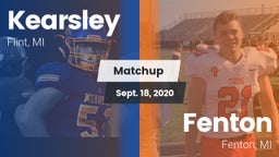 Matchup: Kearsley  vs. Fenton  2020