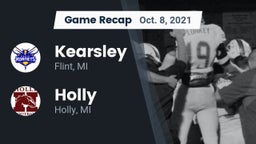 Recap: Kearsley  vs. Holly  2021