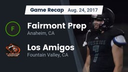 Recap: Fairmont Prep  vs. Los Amigos  2017