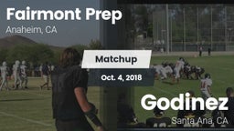 Matchup: Fairmont Prep High vs. Godinez  2018