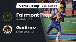 Recap: Fairmont Prep  vs. Godinez  2018