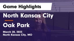 North Kansas City  vs Oak Park  Game Highlights - March 28, 2023