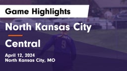 North Kansas City  vs Central  Game Highlights - April 12, 2024