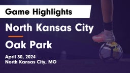 North Kansas City  vs Oak Park  Game Highlights - April 30, 2024