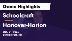 Schoolcraft  vs Hanover-Horton Game Highlights - Oct. 21, 2023
