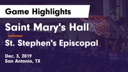 Saint Mary's Hall  vs St. Stephen's Episcopal  Game Highlights - Dec. 3, 2019