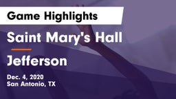 Saint Mary's Hall  vs Jefferson  Game Highlights - Dec. 4, 2020