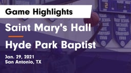Saint Mary's Hall  vs Hyde Park Baptist  Game Highlights - Jan. 29, 2021