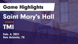 Saint Mary's Hall  vs TMI Game Highlights - Feb. 4, 2021