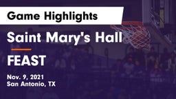 Saint Mary's Hall  vs FEAST Game Highlights - Nov. 9, 2021