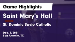 Saint Mary's Hall  vs St. Dominic Savio Catholic  Game Highlights - Dec. 3, 2021