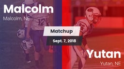 Matchup: Malcolm vs. Yutan  2018
