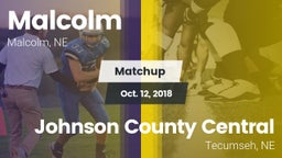 Matchup: Malcolm vs. Johnson County Central  2018
