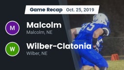 Recap: Malcolm  vs. Wilber-Clatonia  2019