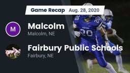 Recap: Malcolm  vs. Fairbury Public Schools 2020