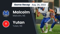 Recap: Malcolm  vs. Yutan  2022