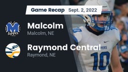Recap: Malcolm  vs. Raymond Central  2022