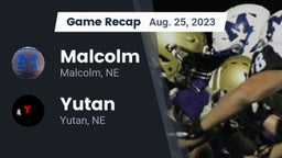 Recap: Malcolm  vs. Yutan  2023