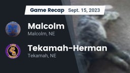 Recap: Malcolm  vs. Tekamah-Herman  2023