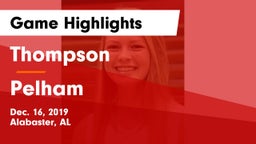 Thompson  vs Pelham  Game Highlights - Dec. 16, 2019