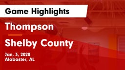 Thompson  vs Shelby County  Game Highlights - Jan. 3, 2020