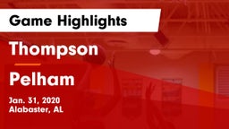Thompson  vs Pelham  Game Highlights - Jan. 31, 2020