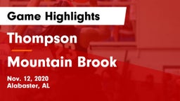 Thompson  vs Mountain Brook  Game Highlights - Nov. 12, 2020